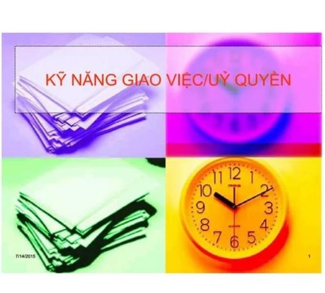 KỸ NĂNG GIAO VIỆC/UỶ QUYỀN